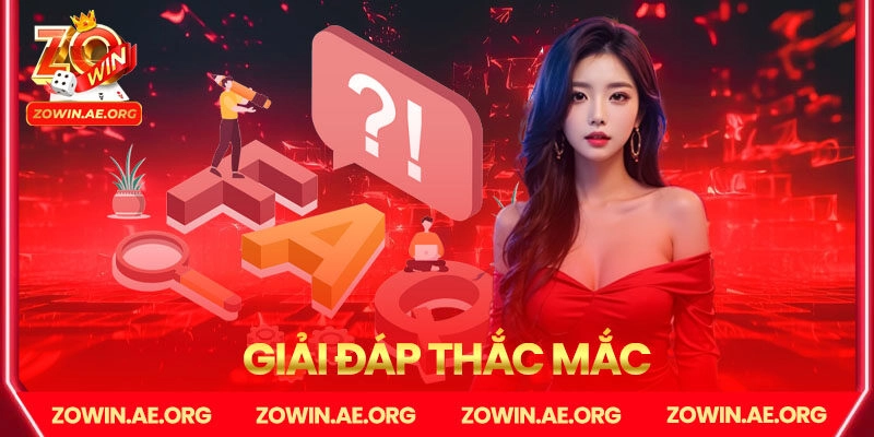 Zowin giải đáp các câu hỏi thường gặp